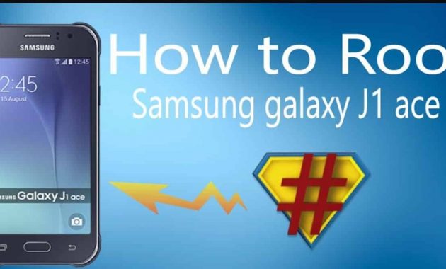 samsung j1 ace root dan twrp